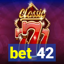 bet 42